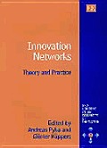 Innovation Networks Theory & Practice