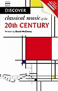 Discover Classical Music Of The 20th Century