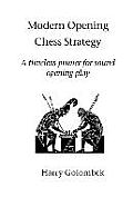 Modern Opening Chess Strategy