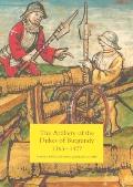 Artillery of the Dukes of Burgundy 1363 1477