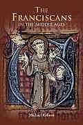 Franciscans In The Middle Ages
