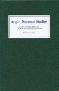 Anglo-Norman Studies XXXII: Proceedings of the Battle Conference 2009