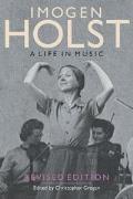 Imogen Holst a Life in Music Revised Edition