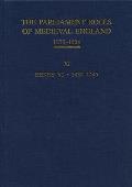 The Parliament Rolls of Medieval England, 1275-1504: XI: Henry VI. 1432-1445