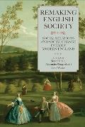 Remaking English Society: Social Relations and Social Change in Early Modern England