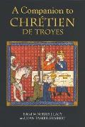 A Companion to Chr?tien de Troyes