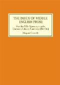 The Index of Middle English Prose: Handlist XIX: Manuscripts in the University Library, Cambridge (DD-Oo)