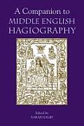 A Companion to Middle English Hagiography