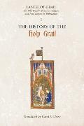 Lancelot-Grail: 1. the History of the Holy Grail: The Old French Arthurian Vulgate and Post-Vulgate in Translation