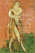 Monsters, Gender and Sexuality in Medieval English Literature