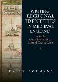 Writing Regional Identities in Medieval England: From the Gesta Herwardi to Richard Coer de Lyon