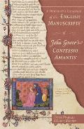 A Descriptive Catalogue of the English Manuscripts of John Gower's Confessio Amantis