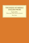 The Index of Middle English Prose: Handlist XXIV: Manuscripts in New York City Libraries