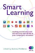 Smart Learning: Teaching and learning with smartphones and tablets