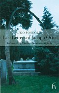 Last Letters of Jacopo Ortis & of Tombs
