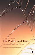 Platform of Time Memoirs of Family & Friends