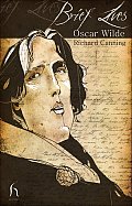 Brief Lives: Oscar Wilde