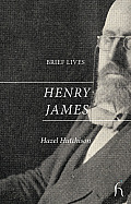 Brief Lives Henry James