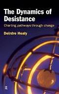 The Dynamics of Desistance: Charting Pathways Through Change