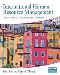 International Human Resource Management: A Cross-Cultural and Comparative Approach