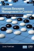 Human Resource Management in Context: Insights, Strategy and Solutions