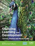 Studying Learning and Development: Context, Practice and Measurement