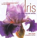 Iris The Classic Bearded Varieties