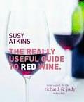 Really Useful Guide To Red Wine