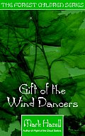 Gift of the Wind Dancers