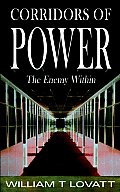 Corridors of Power: The Enemy Within