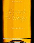 Scotch Whisky A Liquid History