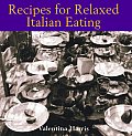 Recipes For Relaxed Italian Eating