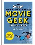 Movie Geek A Geeks Guide to the Movieverse