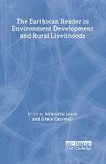 The Earthscan Reader in Environment, Development and Rural Livelihoods