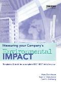 Measuring Your Company's Environmental Impact: Templates & Tools for a Complete ISO 14001 Initial Review