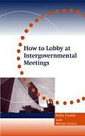 How to Lobby at Intergovernmental Meetings