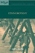 Ethnobotany: A Methods Manual