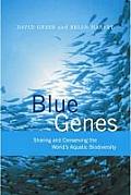 Blue Genes: Sharing and Conserving the World's Aquatic Biodiversity