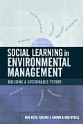 Social Learning in Environmental Management: Towards a Sustainable Future