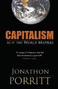 Capitalism As If The World Matters