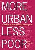 More Urban Less Poor: An Introduction to Urban Development and Management