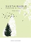 Sustainable Fashion & Textiles Design Journeys
