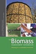 Biomass Assessment Handbook Bioenergy For A Sustainable Environment