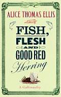 Fish Flesh & Good Red Herring
