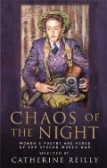 Chaos of the Night Womens Poetry & Verse of the Second World War