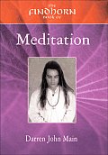 Findhorn Book Of Meditation