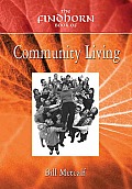 Findhorn Book of Community Living
