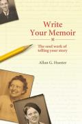 Write Your Memoir: The Soul Work of Telling Your Story