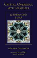 Crystal Oversoul Attunements 44 Healing Cards & Book