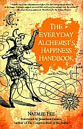 Everyday Alchemists Happiness Handbook